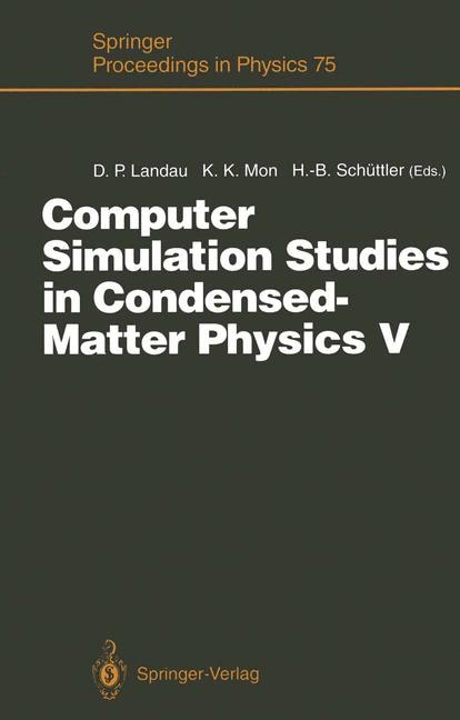 Front cover_Computer Simulation Studies in Condensed-Matter Physics V