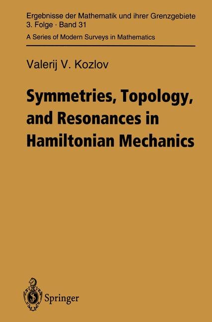 Front cover_Symmetries, Topology and Resonances in Hamiltonian Mechanics