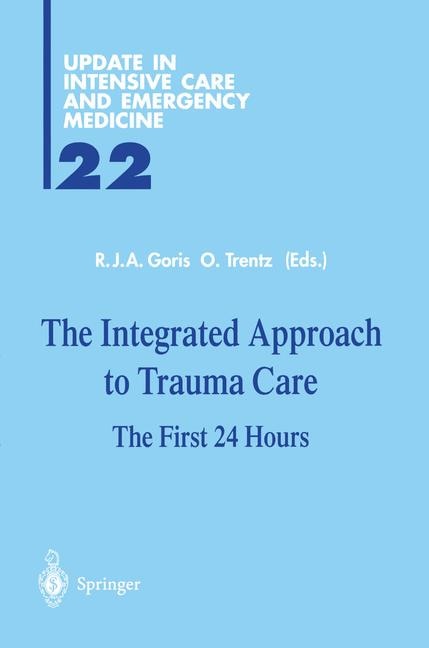 Front cover_The Integrated Approach to Trauma Care