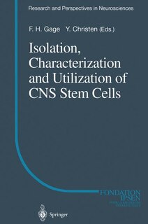 Front cover_Isolation, Characterization and Utilization of CNS Stem Cells