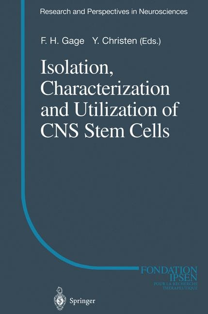 Front cover_Isolation, Characterization and Utilization of CNS Stem Cells