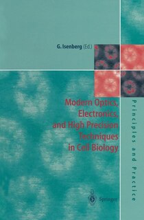 Front cover_Modern Optics, Electronics and High Precision Techniques in Cell Biology