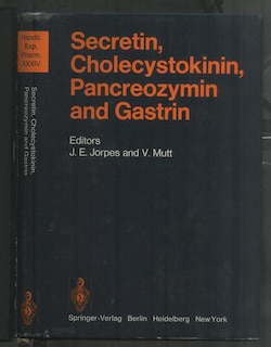 Couverture_Secretin, Cholecystokinin, Pancreozymin and Gastrin