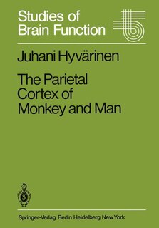 Front cover_The Parietal Cortex of Monkey and Man