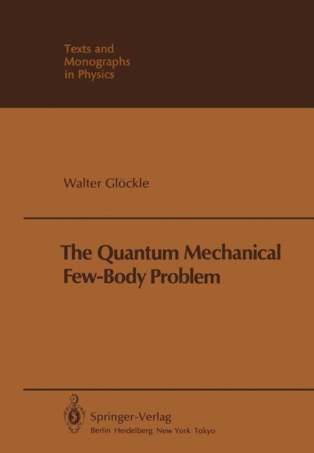 Front cover_The Quantum Mechanical Few-Body Problem