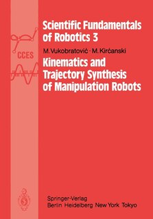 Front cover_Kinematics and Trajectory Synthesis of Manipulation Robots
