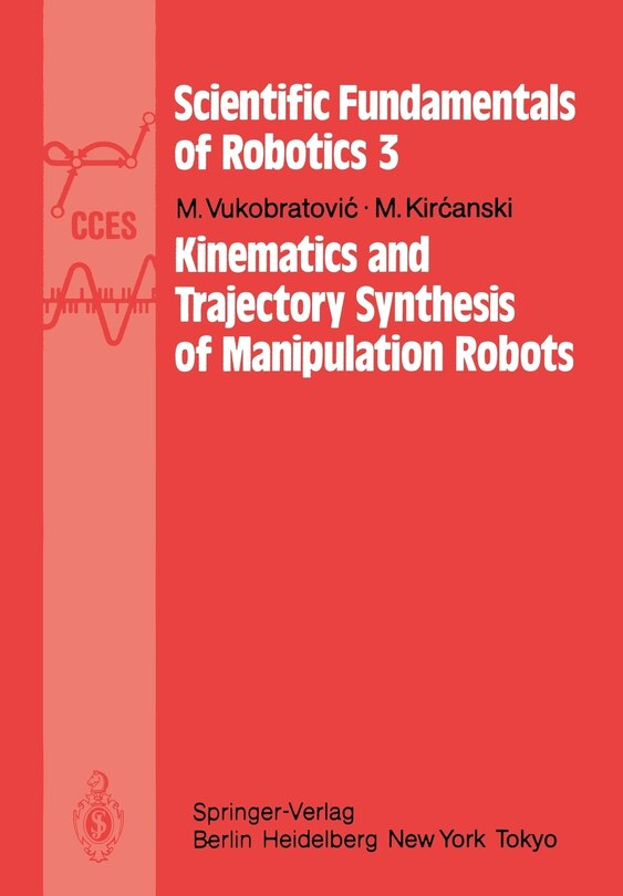 Front cover_Kinematics and Trajectory Synthesis of Manipulation Robots