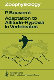 Front cover_Adaptation to Altitude-Hypoxia in Vertebrates