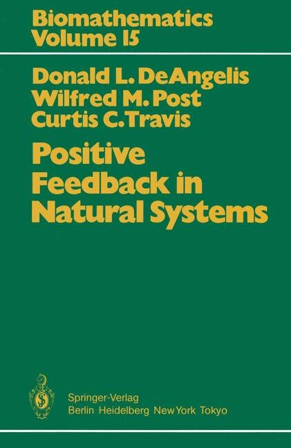 Front cover_Positive Feedback in Natural Systems