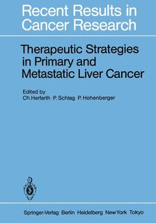 Couverture_Therapeutic Strategies in Primary and Metastatic Liver Cancer