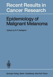 Front cover_Epidemiology of Malignant Melanoma