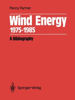 Wind Energy 1975-1985: A Bibliography