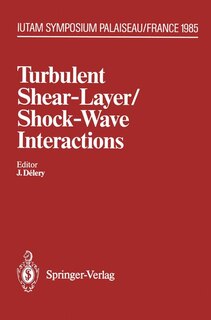 Couverture_Turbulent Shear-Layer/Shock-Wave Interactions