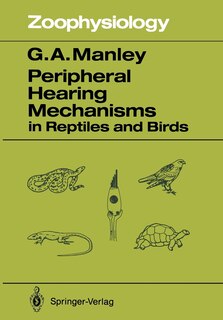 Front cover_Peripheral Hearing Mechanisms in Reptiles and Birds