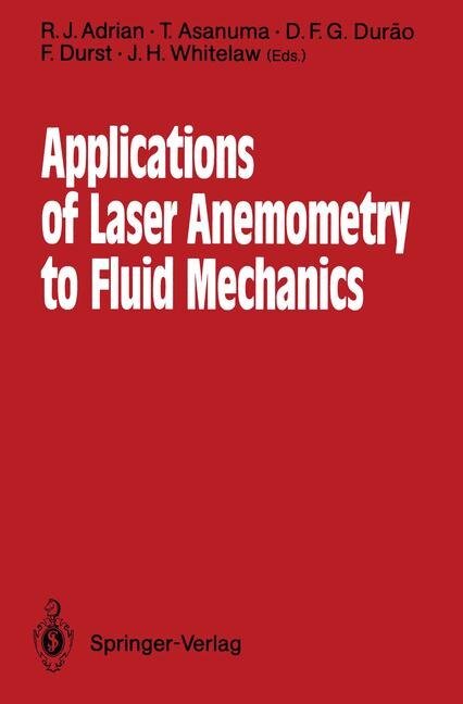 Front cover_Applications of Laser Anemometry to Fluid Mechanics