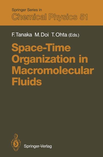 Couverture_Space-Time Organization in Macromolecular Fluids