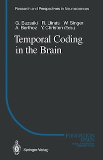 Front cover_Temporal Coding in the Brain