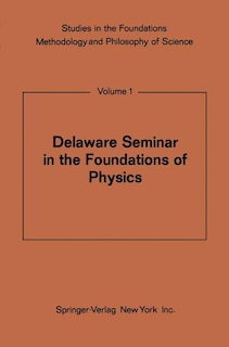 Front cover_Delaware Seminar in the Foundations of Physics