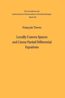 Couverture_Locally Convex Spaces and Linear Partial Differential Equations