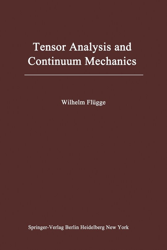 Couverture_Tensor Analysis and Continuum Mechanics