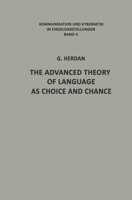 Couverture_The Advanced Theory Of Language As Choice And Chance
