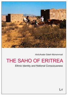 The Saho Of Eritrea: Ethnic Identity And National Consciousness