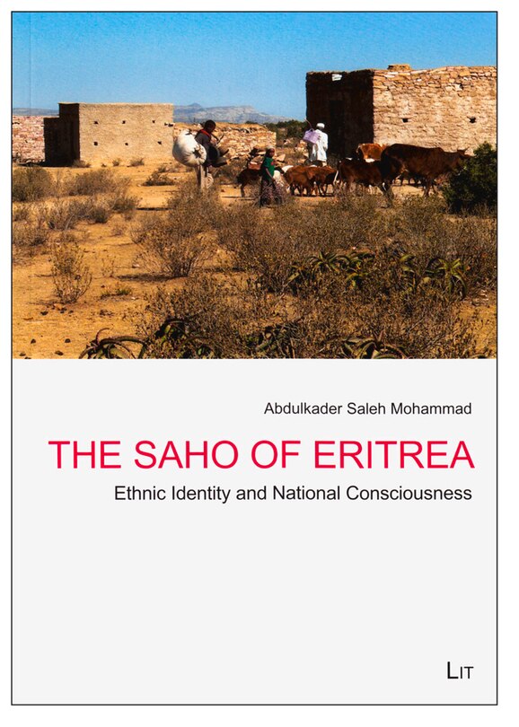 The Saho Of Eritrea: Ethnic Identity And National Consciousness