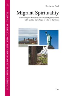 Migrant Spirituality: Correlating The Narratives Of African Migrants To The Usa And The Dark Night Of John Of The Cross