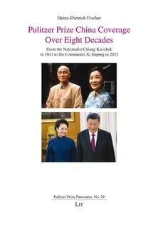 Couverture_Pulitzer Prize China Coverage Over Eight Decades