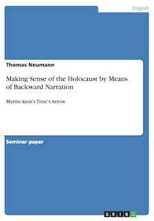Couverture_Making Sense of the Holocaust by Means of Backward Narration