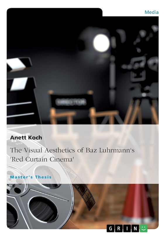 Front cover_The Visual Aesthetics of Baz Luhrmann's Red Curtain Cinema