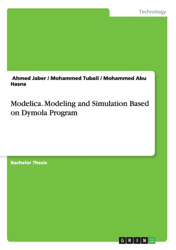 Front cover_Modelica. Modeling and Simulation Based on Dymola Program