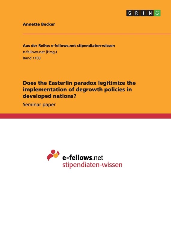 Front cover_Does the Easterlin paradox legitimize the implementation of degrowth policies in developed nations?