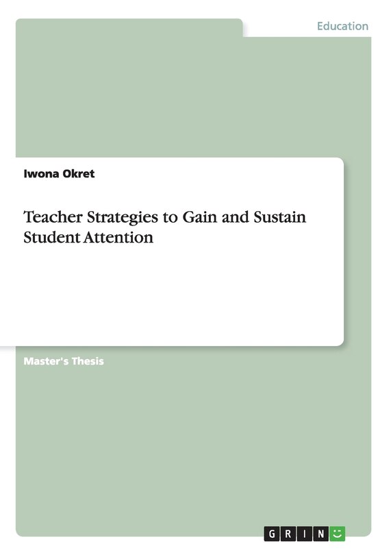 Front cover_Teacher Strategies to Gain and Sustain Student Attention