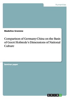 Front cover_Comparison of Germany-China on the Basis of Geert Hofstede's Dimensions of National Culture