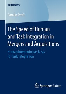 Front cover_The Speed of Human and Task Integration in Mergers and Acquisitions