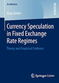 Couverture_Currency Speculation in Fixed Exchange Rate Regimes
