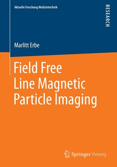 Couverture_Field Free Line Magnetic Particle Imaging