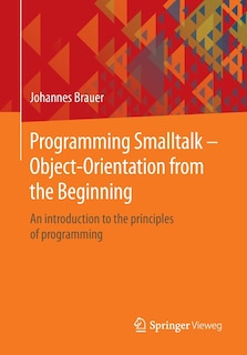 Couverture_Programming Smalltalk - Object-Orientation from the Beginning