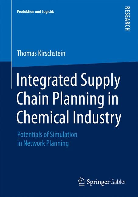 Front cover_Integrated Supply Chain Planning in Chemical Industry