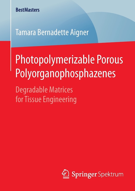 Couverture_Photopolymerizable Porous Polyorganophosphazenes