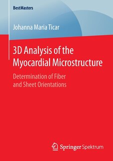 Front cover_3D Analysis of the Myocardial Microstructure