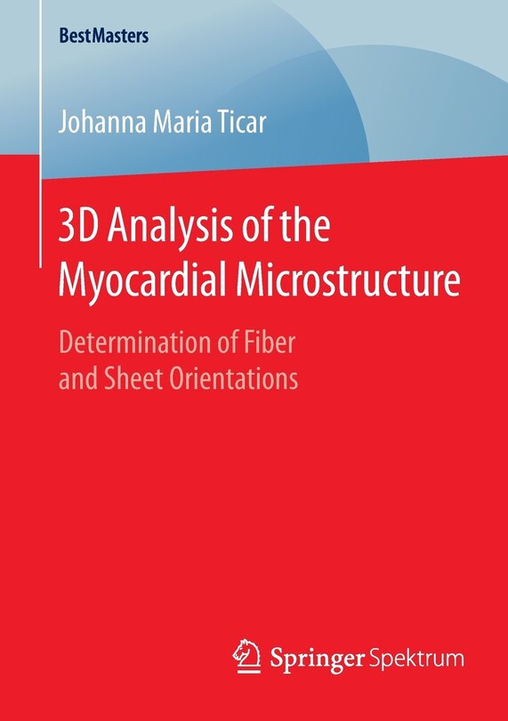 Front cover_3D Analysis of the Myocardial Microstructure