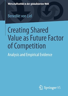 Front cover_Creating Shared Value as Future Factor of Competition