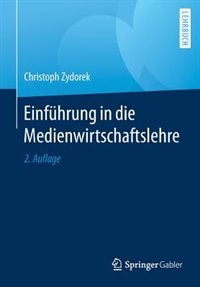 Front cover_Einführung In Die Medienwirtschaftslehre