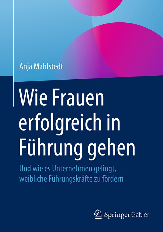 Couverture_Wie Frauen Erfolgreich In Führung Gehen