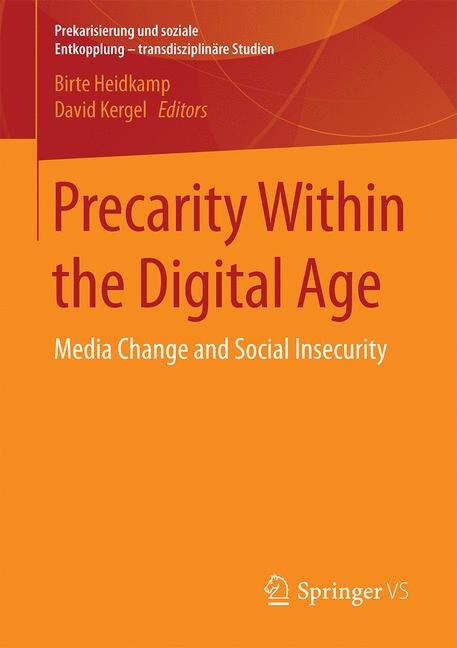 Front cover_Precarity Within The Digital Age
