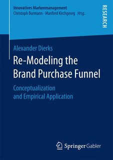Front cover_Re-modeling The Brand Purchase Funnel