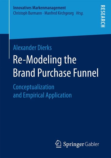 Front cover_Re-modeling The Brand Purchase Funnel