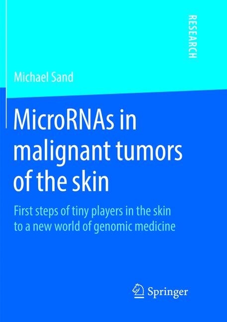 Couverture_Micrornas In Malignant Tumors Of The Skin